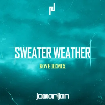 Sweater Weather (Kove Remix) by Kove