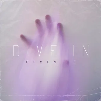 Dive In by Seven LC