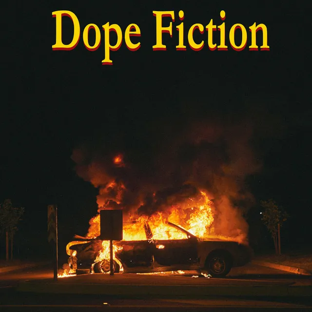 Dope fiction