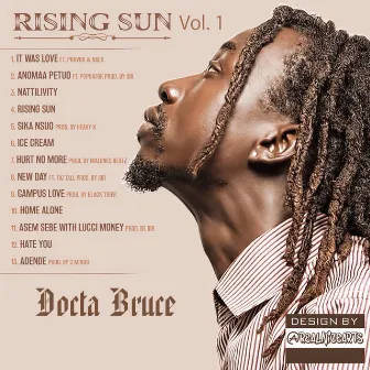 Rising Sun, Vol.1 by Docta Bruce