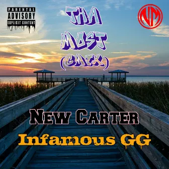 Tha Most (Gmix) by New Carter