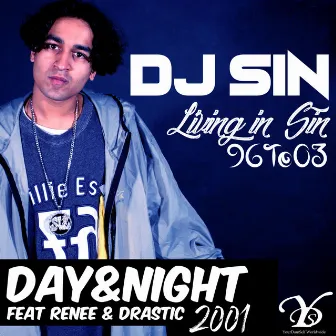 Day & Night by DJ SIN