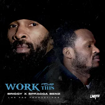 Work Fi This by Briggy Benz