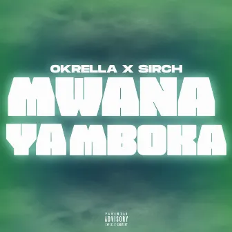 Mwana Ya Mboka by OKRella