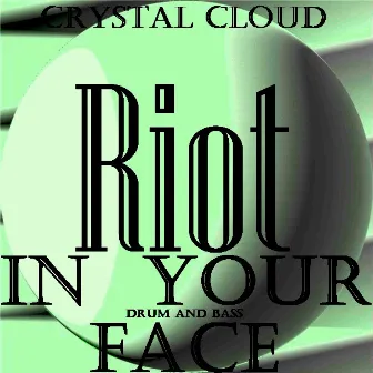 In Your Face by Riot