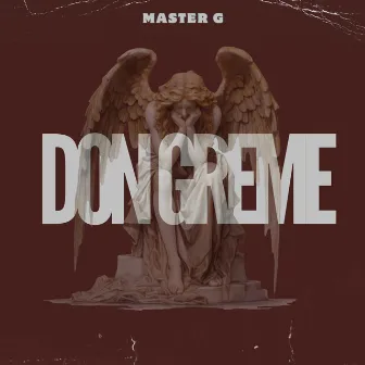 Don Greme by Master G