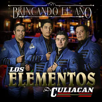 Brincando el Año by Los Elementos de Culiacan