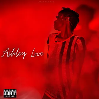 Ashley Love by Ashley Love