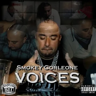 Voices by Smokey Corleone