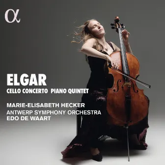 Elgar: Cello Concerto & Piano Quintet by Marie-Elisabeth Hecker