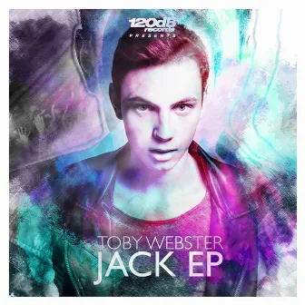 Jack EP by Toby Webster