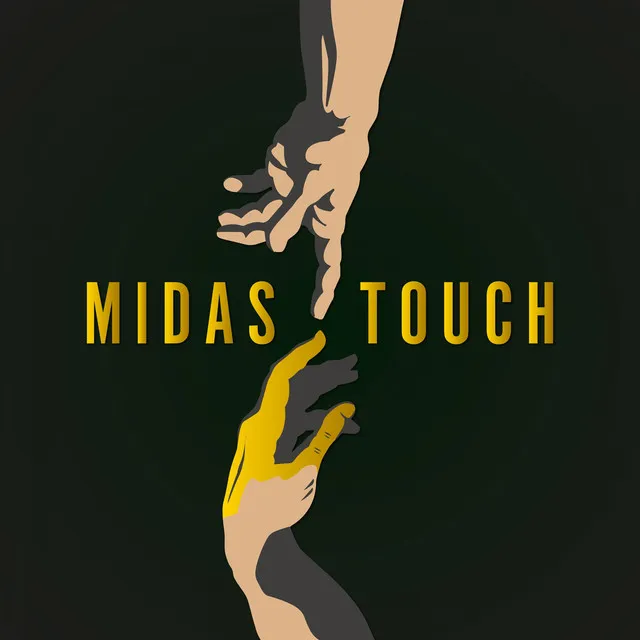 Midas Touch