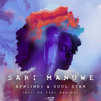 Sari Manuwe EP by Afriindi