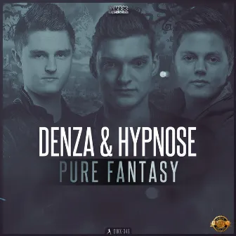 Pure Fantasy by Hypnose