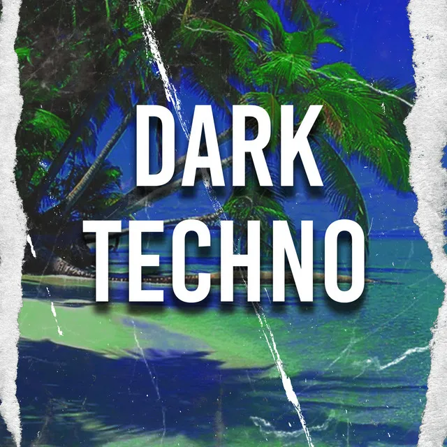 Dark Techno