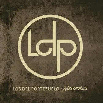 Nosotros by Los del Portezuelo