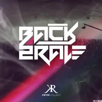 Back2Rave by Kevin Rolland