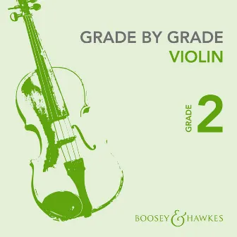 Grade by Grade: Violin – Grade 2 by Liz Partridge