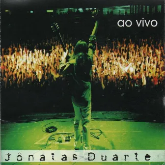 Jonatas Duarte (Ao Vivo) by Jônatas Duarte