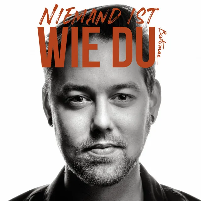 Niemand ist wie du