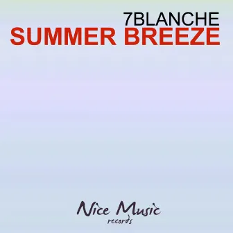 Summer Breeze by 7blanche