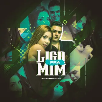 Liga Pra Mim by MC Marcelino