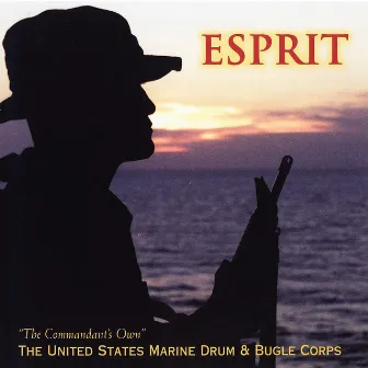 Esprit by US Marine Drum and Bugle Corps