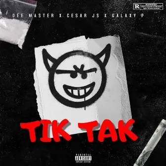 Tik Tak by Cesar JS