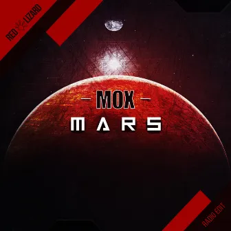 Mars (Radio Edit) by Mox