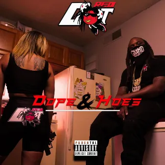 Dope & Hoes by Red Dot