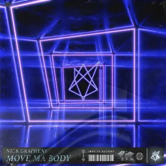 Move Ma Body by Nick Graphene