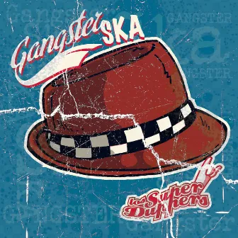 Gangster Ska by Los Super Duppers