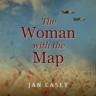 The Woman With the Map by Jan Casey