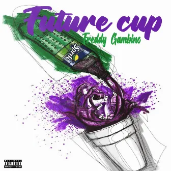 Future Cup by Freddy Gambino