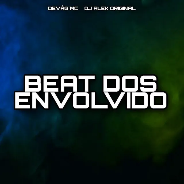 Beat dos Envolvido