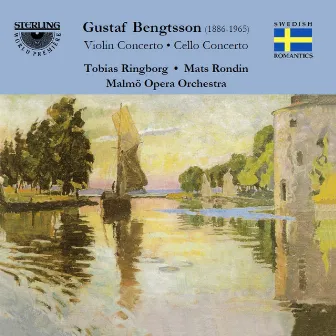 Bengtsson: Violin Concerto in B Minor - Cello Concerto in A Minor by Malmö Opera Orchestra