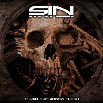 Audio Summoned Flesh by Sin