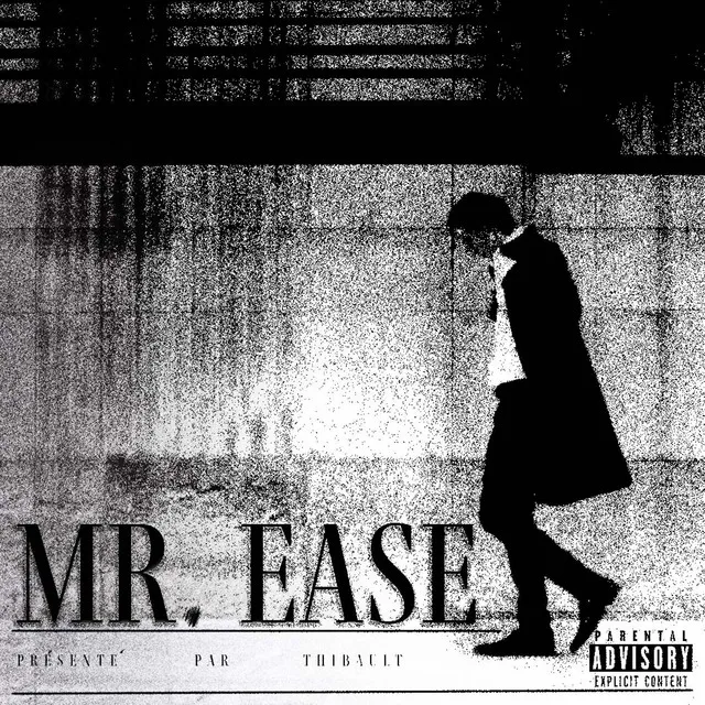 MR. EASE