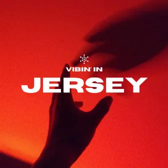 Vibin' In Jersey by Ayo AMJ