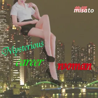 Mysterious career woman by MISATO