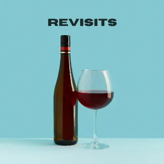 Revisits by John Brazell