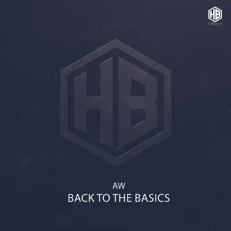 Back to the Basics by AW