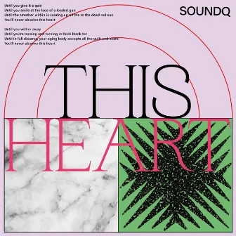 This Heart by SoundQ