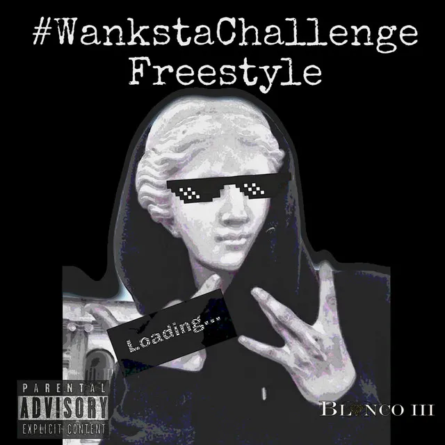 Wanksta Challenge Freestyle