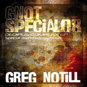 Oedipus Complex Ep by Greg Notill