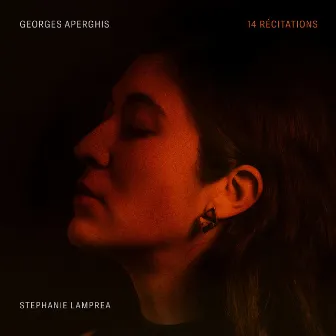 Georges Aperghis: 14 Récitations, Op. 46 by Stephanie Lamprea