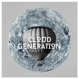 Cloud Generation (The Instrumentals) by Delario