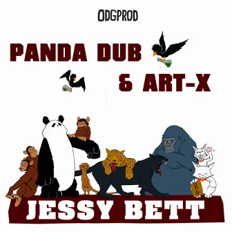 Jessy Bett by Panda Dub