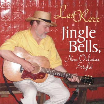 Jingle Bells, New Orleans Style! by Les Kerr