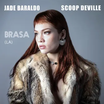 Brasa (LA) by Scoop Deville